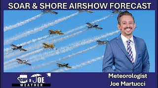 ✈ WEATHER: Atlantic City's Soar & Shore Airshow for Tuesday & Wednesday