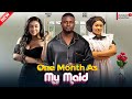 One Month As My Maid - Maurice Sam, Doris Ifeka, Kachi Nnochiri - Latest Nigerian Movies 2024