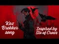 Kaz Brekker Song | Inspired by Six of Crows