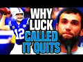 The REAL REASON Why Andrew Luck SHOCKED The World and RETIRED Early From Football