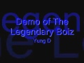 Legendary Boi Yung D Ft. Gael Boom- Soldier