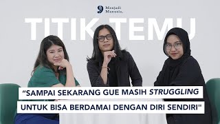 #TitikTemu Para Penyintas Gangguan Kesehatan Mental