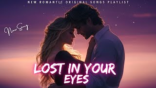 Lost In Your Eyes - New Love Song 2025 - (Official Lyric Video)