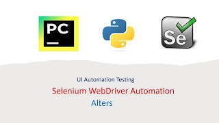 Python With Selenium Part 16: Alerts/Popups | Switching to Alerts/Popups