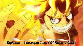 Nightcore - Sonnengott Nika (OPFuture x Garp)