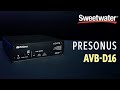 PreSonus AVB-D 16 Bi-directional AVB Dante Bridge Overview