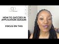 How to apply successfully | What to focus on during application season | South African YouTuber