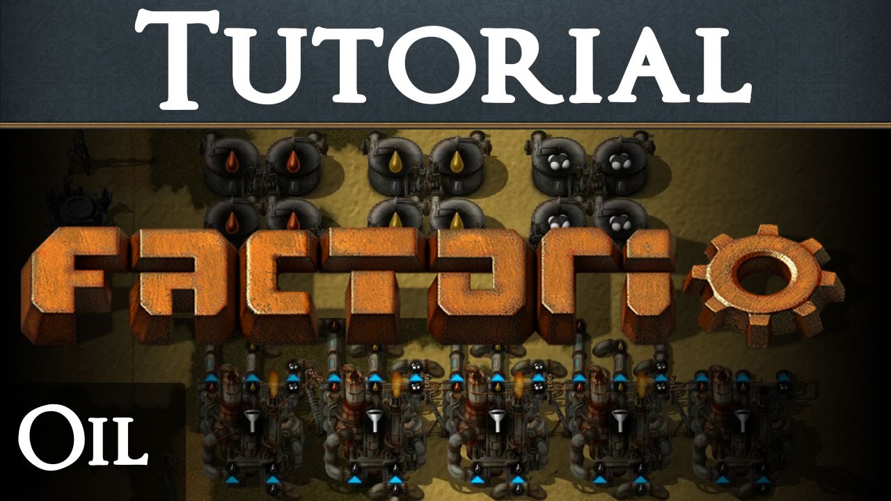 Factorio Tutorial 11 Oil Youtube