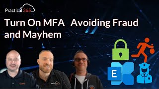 Turn On MFA: Real-world Examples to Avoid Fraud and Mayhem