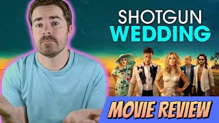 We Are DOOMED! | Shotgun Wedding (2023) Movie Review