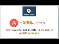 Ansible-playbook -- YAML Scripting | video - 11 | Usage of register and delegate_to modules