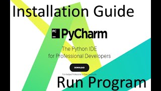 How to install PyCharm a Python IDE on Windows and Run First Program in 3 different ways