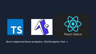 How to implement Tab Navigation in React Native Typescript ?