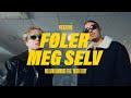 Føler Meg Selv - William Gamborg (feat. Yasin Tatby)