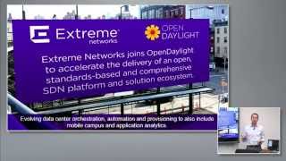 Extreme Networks SDN Platform