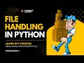 Python File Handling | Read, Write & Append Files in Python | Python Programming #pythontutorial