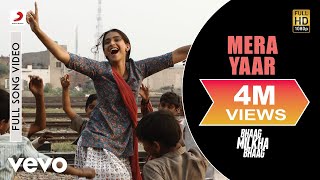 Mera Yaar Full Video - Bhaag Milkha Bhaag|Farhan Akhtar, Sonam Kapoor|Javed Bashir