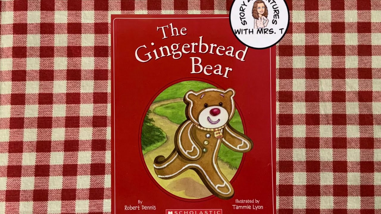 The Gingerbread Bear Read Aloud - YouTube