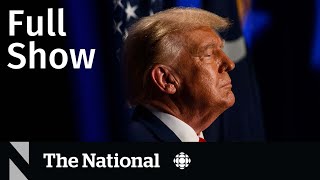 CBC News: The National | Trump charged in Georgia, Maui Search, N.W.T. wildfires