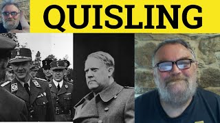 🔵 Quisling Meaning - Quisling Examples - Quisling Defined -  Vocabulary Quisling