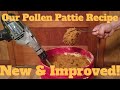 🔵Easy pollen patty recipe