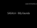 SAGALA - Billy Kaunda
