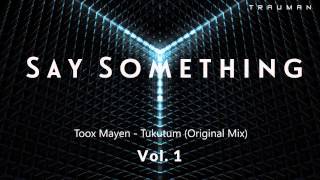 Toox Mayen - Tukutum (Original Mix)