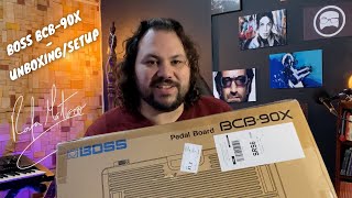 Pedalboard Boss BCB-90X Unboxing/Setup