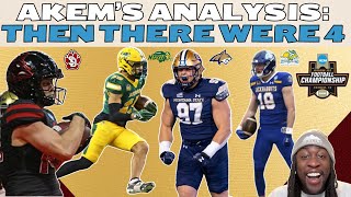 AKEM'S ANALYSIS: TALKING FCS QUARTERFINALS GAMES, LOOKING AHEAD TO THE SEMIFINAL MATCHUPS