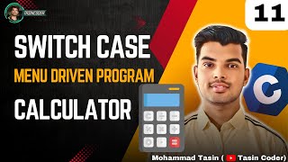 Switch Case in C Explained | Menu Driven Program Example (CS50 Style)