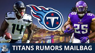 Tennessee Titans Rumors Mailbag: Trade For DK Metcalf Or Alexander Mattison? Dillon Radunz Starting?