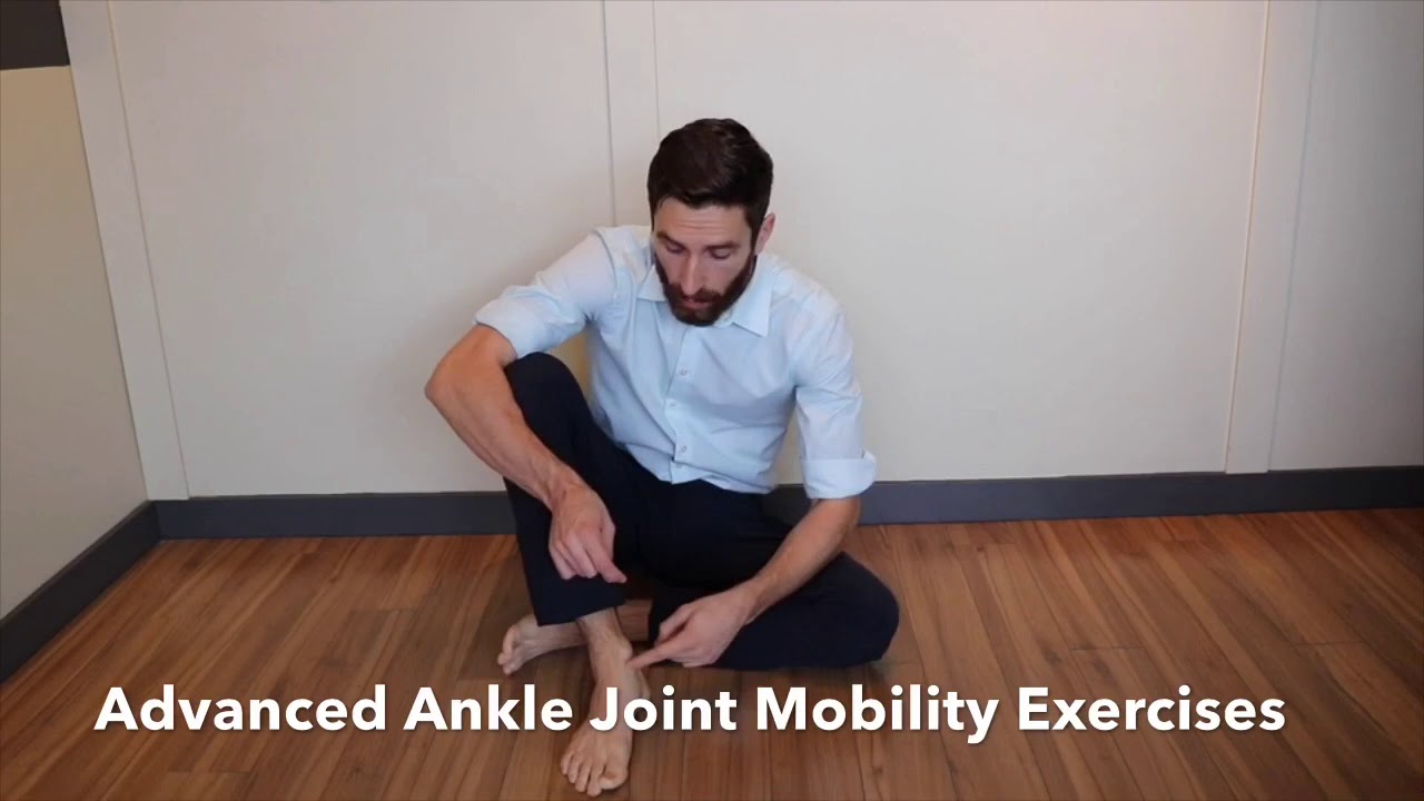 Advanced Ankle Mobility Exercises Youtube