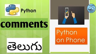 Part-6 comments in Python in Telugu | code run on mobile in Telugu