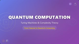 Quantum Computation Basics: Quantum Turing Machines & Complexity Explained!