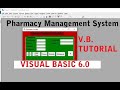 VB PROJECTS | PHARMACY MANAGEMET SYSTEM VB 6.0 Full tutorial step by step