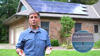 How Much Solar Do You Need?