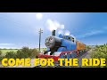 Come For the Ride - Cover by @headmasterhastings4884  | THOMAS AND FRIENDS Music Video