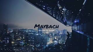 SEV - Maybach ( 𝐒𝐥𝐨𝐰𝐞𝐝 𝐚𝐧𝐝 𝐑𝐞𝐯𝐞𝐫𝐛 + 𝐄𝐪𝐮𝐚𝐥𝐢𝐳𝐞𝐫 )