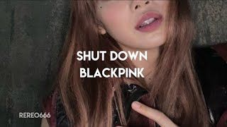 Download BLACKPINK – Shut down || Easy lyrics mp3