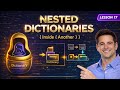 Advanced Python Dictionaries: Nested Dictionaries & Lists Tutorial | Python Course #17