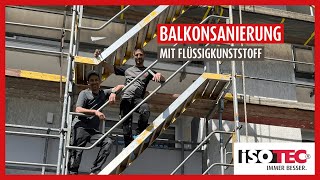 Balkonabdichtung mit Flüssigkunststoff in Stuhr | ISOTEC Nordwest