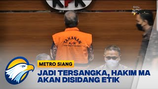 Jadi Tersangka, Hakim MA Akan Disidang Etik