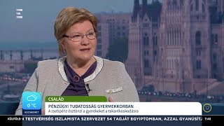 A zsebpénz ösztönzi a gyerekeket a takarékoskodásra - Németh Erzsébet - ECHO TV