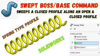 Swept Boss/Base Command in Solidworks || Sweep base || CAD/CAM Tutorial  || Spring 3D ||COGNITION