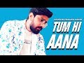 Download Tum Hi Aana Marjaavaan Jubin Nautiyal Payal Dev Kunaal Verma Cover by Prakash Jangir mp3