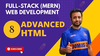 8. Full-stack web development in Bangla | HTML Part-3 Advanced Level