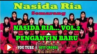 NASIDA RIA_QASIDAH JAMAN DULU_PENGANTIN BARU_PALING ENAK DIDENGAR_VOL.2_TERBARU_2024