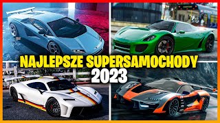 10 NAJLEPSZYCH SUPERSAMOCHODÓW W 2023r | GTA ONLINE