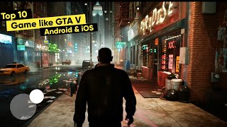 Top 10 Games likes Gta 5 for Android 2022 with Download links | High Graphics