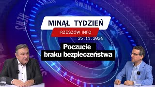 Minął Tydzień. Poczucie braku bezpieczeństwa. 25.11.2024 r.